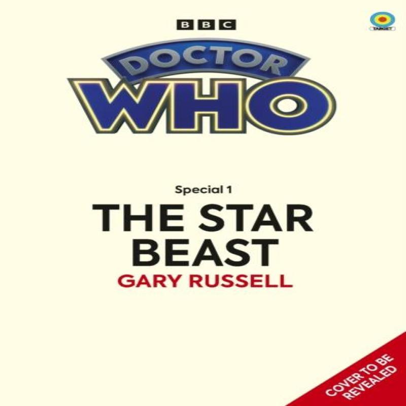 Doctor Who The Star Beast Target Collection by Gary Russell... 9781785948459