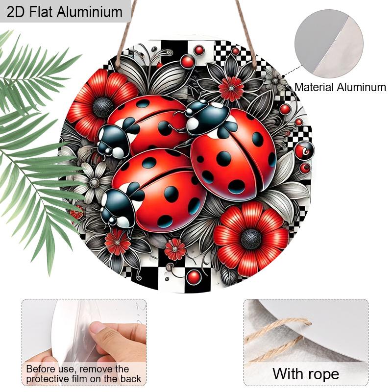 2D Flat Aluminum LadybugRound Metal Sign, Man Cave Wall Art Sign for Front Door, Spring Summer Front Door Decor, Pre-Drilled Holes for Easy Hanging