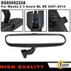 DG8069220A New Car Front Inner Interior Rearview Mirror For Mazda 2 3 Axela BL DE 2007-2014 Easy Installation Car Accessories