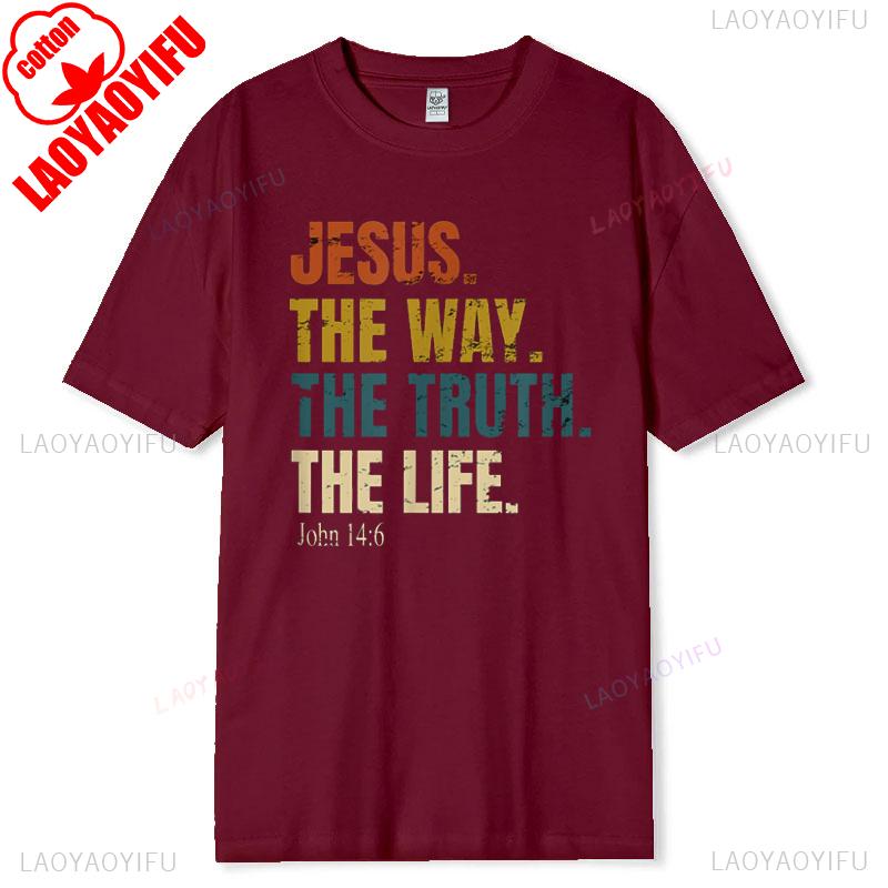 Jesus TShirt The Way The Truth The Life Cotton Short Sleeve New Arrival Breathable Christian Gift Bible Verse Tee for Men Women