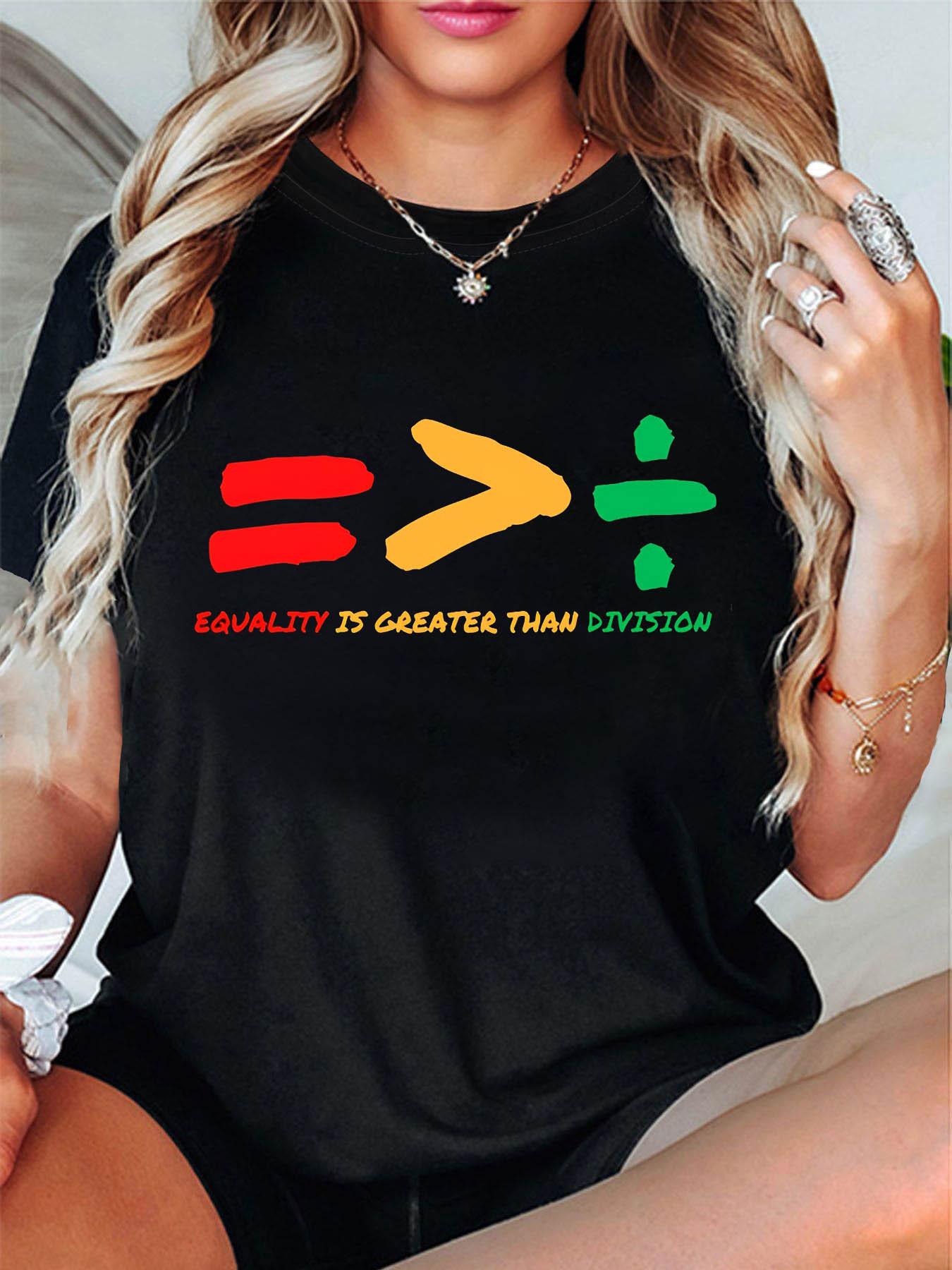 Equality Is Greater Than Division T-shirt S
