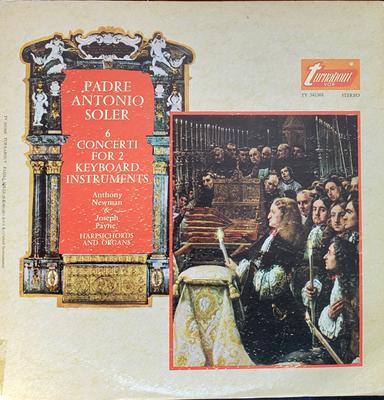 LP Record PADRE ANTONIO SOLER ANTHONY NEWMAN 6 Concerti For 2 Keyboard Instrumen TV34136S TURNABOUT 1967 US Dance Electronica Used