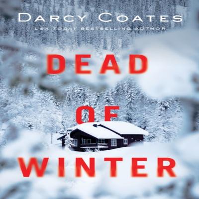 Dead of Winter by Darcy Coates Paperback Book 9781728270258