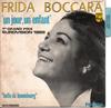 7inch Record FRIDA BOCCARA  Un Jour Un Enfant B370792F Philips 1969 France Pop Used