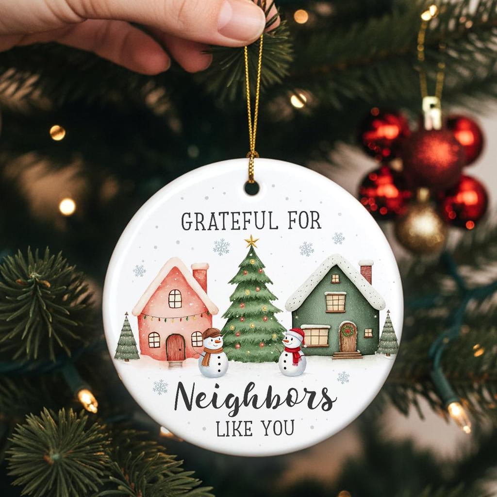 Neighbor Ornament 2025, Ceramic Thank You Gifts for Good Neighbors, Birthday for Women, Men
