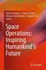 Kniha Space Operations: Inspiring Humankind's Future