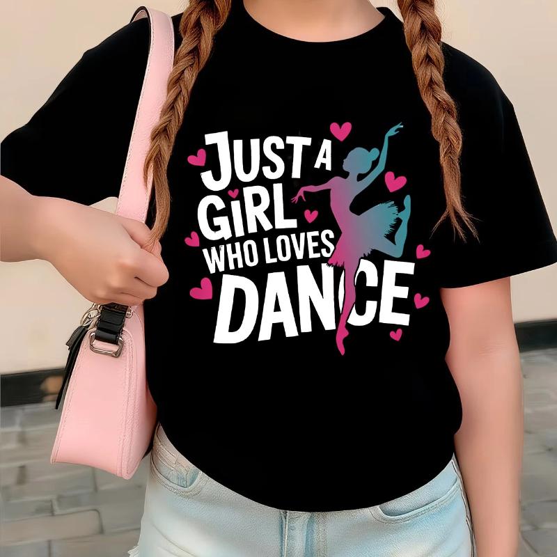 Graphic Just A Girl Who Loves Dance Funny T Shirts Kids Children's T-shirt Girls Shirt Sleeve Summer Spring Casual Top Tee Shirt
