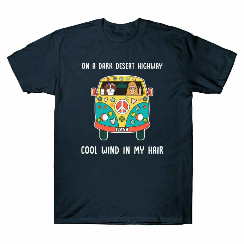Dog Tee A Cool On Hair Dark Desert Feel Funny Tshirt Wind My Highway In Unisexs