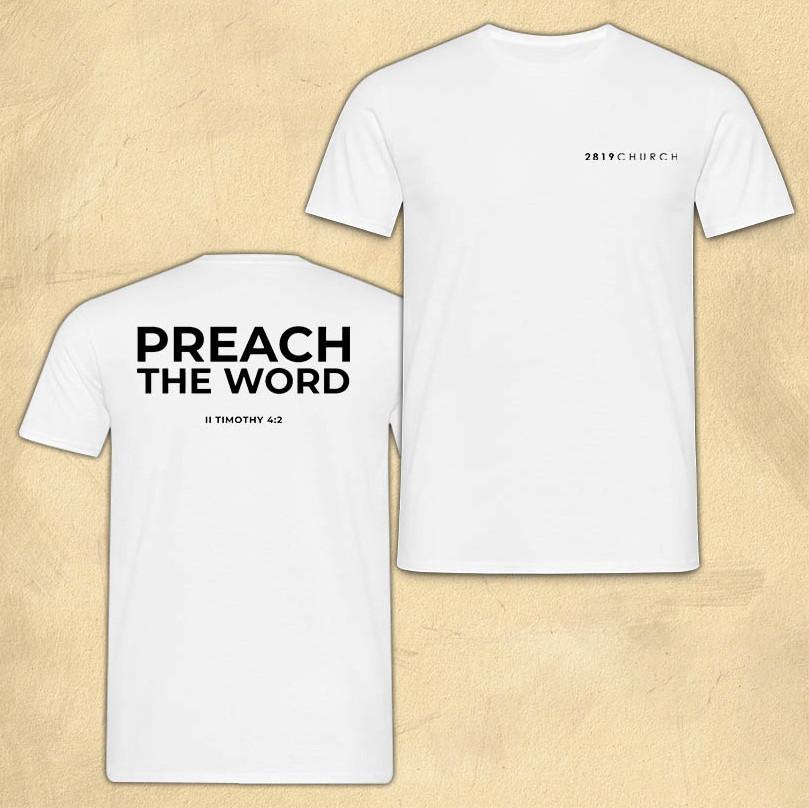 

2819 Preach The Word TShirt Unisex Official Concert amp; Music Merch Unisex T-Shirt XXL