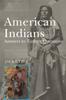 The American Indians : Answers To Today's Questions Book