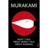 What I Talk About When I Talk About Running Paperback UKN2862