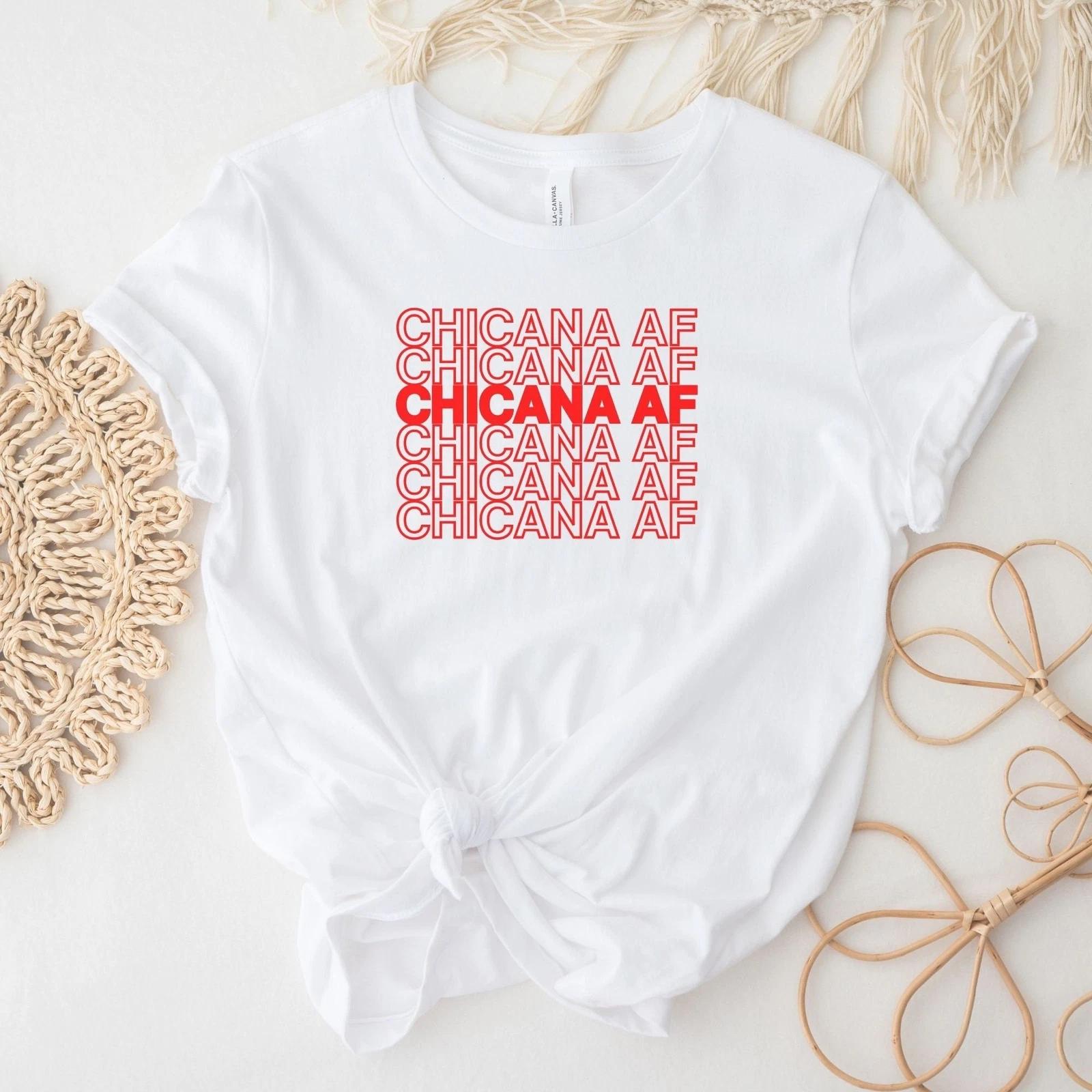 Chicana AF Shirt S