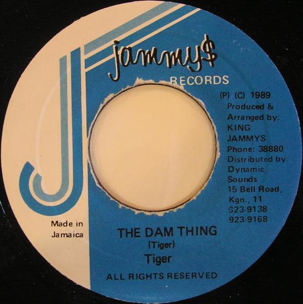

7inch Record TIGER - The Dam Thing NONE Jammy s Records Jamaica Reggae, Ska & Dub Used