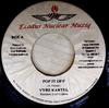 7inch Record VYBZ KARTEL, BLACK RYNO - Pop It Off / People Bizzz NONE Exodus Nuclear  Jamaica Reggae, Ska & Dub Used