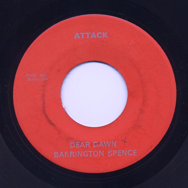

7inch Record BARRINGTON SPENCE Dear Dawn none Attack 1975 Jamaica Reggae Ska Dub Used