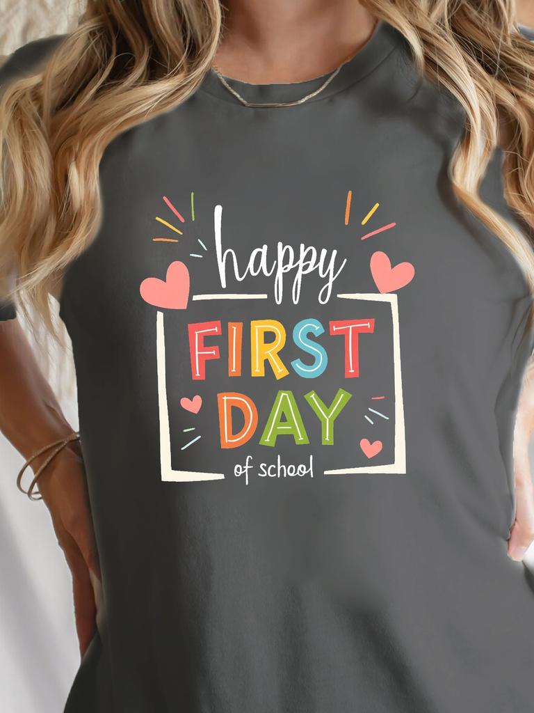 Happy First Day Of TShirt Teacher First Day Outfit Short Sleeve Crew Neck Casual Top With BackTo Print