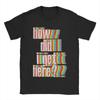 How Did I Get Here Louis Tomlinson T-Shirt Sommer 100% Baumwolle T-Shirts Für Männer Trendiges Cooles Print-T-Shirt Kurzarm Kleidung