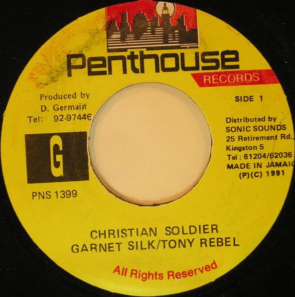 

7inch Record GARNETT SILK & TONY REBEL - Christian Soldier PNS1399 Penthouse Recor 1991 Jamaica Reggae, Ska & Dub Used