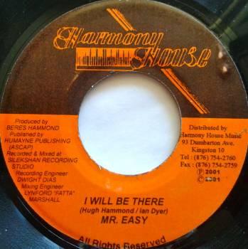 

7inch Record MR. EASY - I Will Be There NONE Harmony House 2001 Jamaica Reggae, Ska & Dub Used