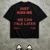 Tricou Unisex Mărime Mare Imprimat Pur Stil Stradal HipHop Doar Sărută-mă Putem Vorbi Mai Târziu Font Roșu Mânecă Scurtă