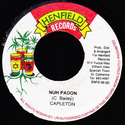 7inch Record CAPLETON - Nuh Padon ENFD002 Henfield Record 1998 Jamaica Reggae, Ska & Dub Used