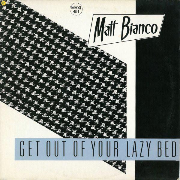 

12inch Record MATT BIANCO Get Out Of Your Lazy Bed 2495310 WEA 1983 France Dance Electronica Used