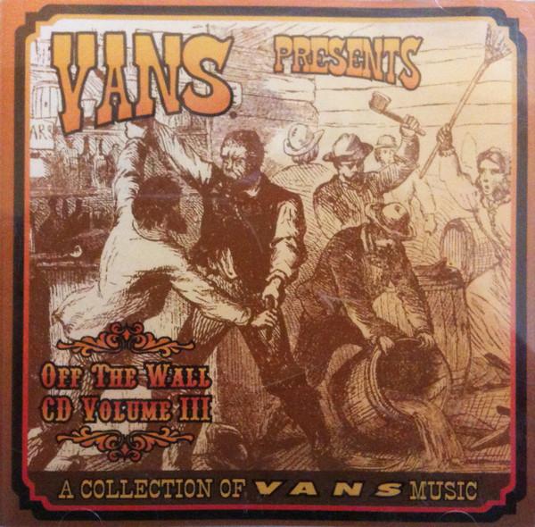 

CD VARIOUS - Vans Off The Wall CD Volume III 865922 Not On Label 2000 US Rock Used