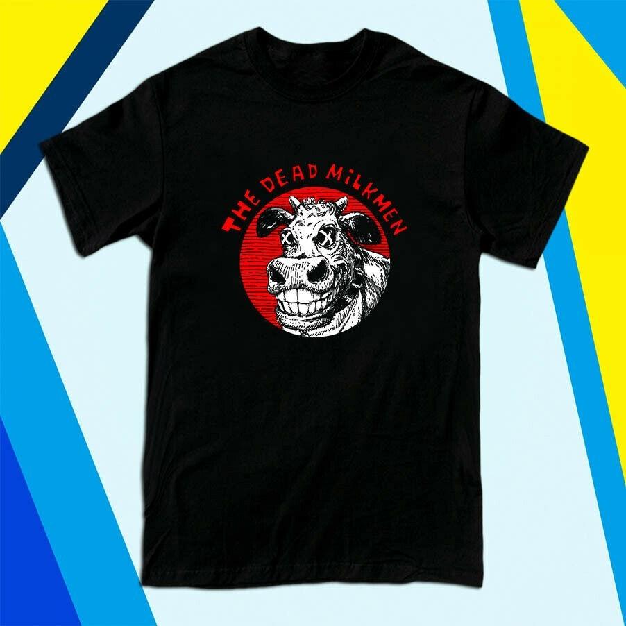 The Dead Milkmen Punk Rock Band Cow Cotton Black All Size Tee Shirt CM29 Unisex T-Shirt XXL