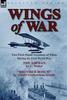 Raamat Wings of War : Two First Hand Accounts of Pilots During the First World War-The Airman by C Mellor and Brother Bosch by Gerald Feath