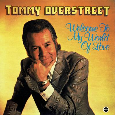 LP Record TOMMY OVERSTREET - Welcome To My World Of Love NR5073 Ember Records 1974 UK Folk Used