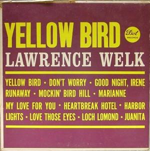 

LP Record LAWRENCE WELK - Yellow Bird DLP3389 DOT RECORDS 1961 Japan Pop Used