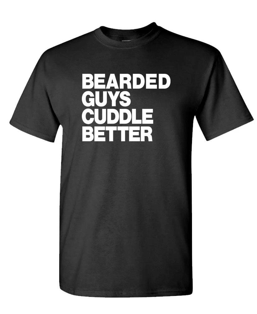 THE BEARDED GUYS Cuddle Better - Unisex Cotton T-Shirt Tee Shirt XL