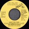 7inch Record MEMPHIS HORNS  What The Funk JH10999 RCA 1977 US SoulFunk Used