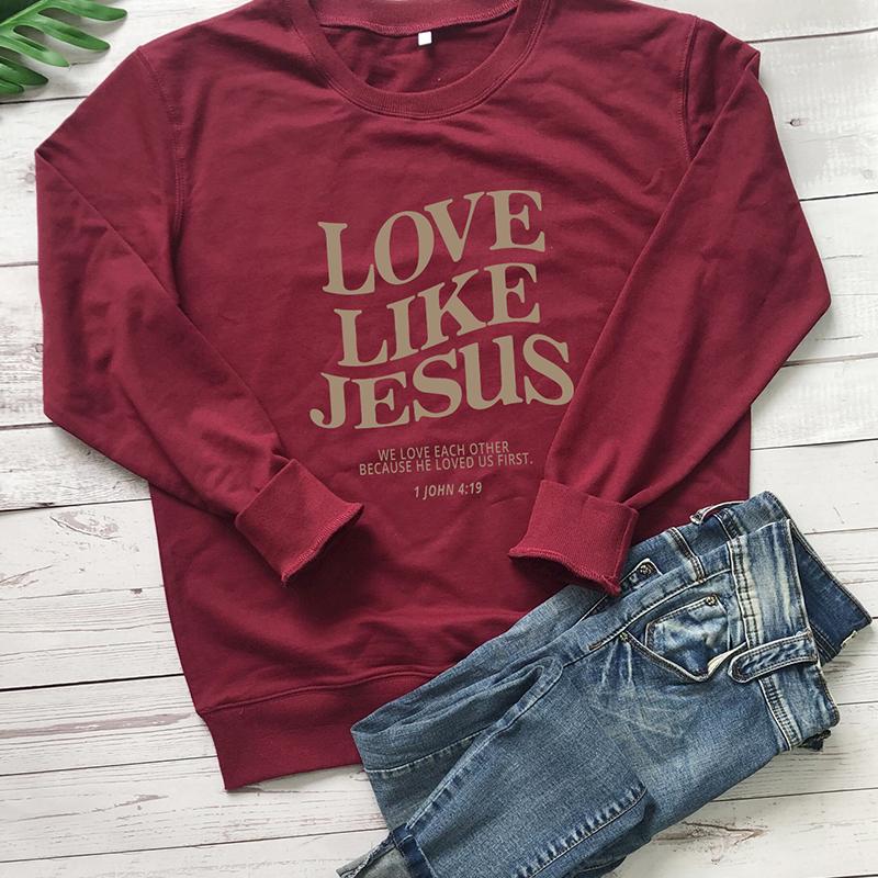 Láska jako Ježíš Milujeme se Mikina Christian Sweats Fath Pulovers Ženy Móda Ležérní 100% bavlna Vintage Top