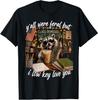 Y'all Were Feral But I Low Key Love You Funny Teacher Gift T-Shirt