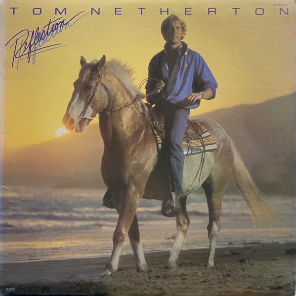 

LP Record TOM NETHERTON - Reflection WSB8852 Word 1981 US Pop Used
