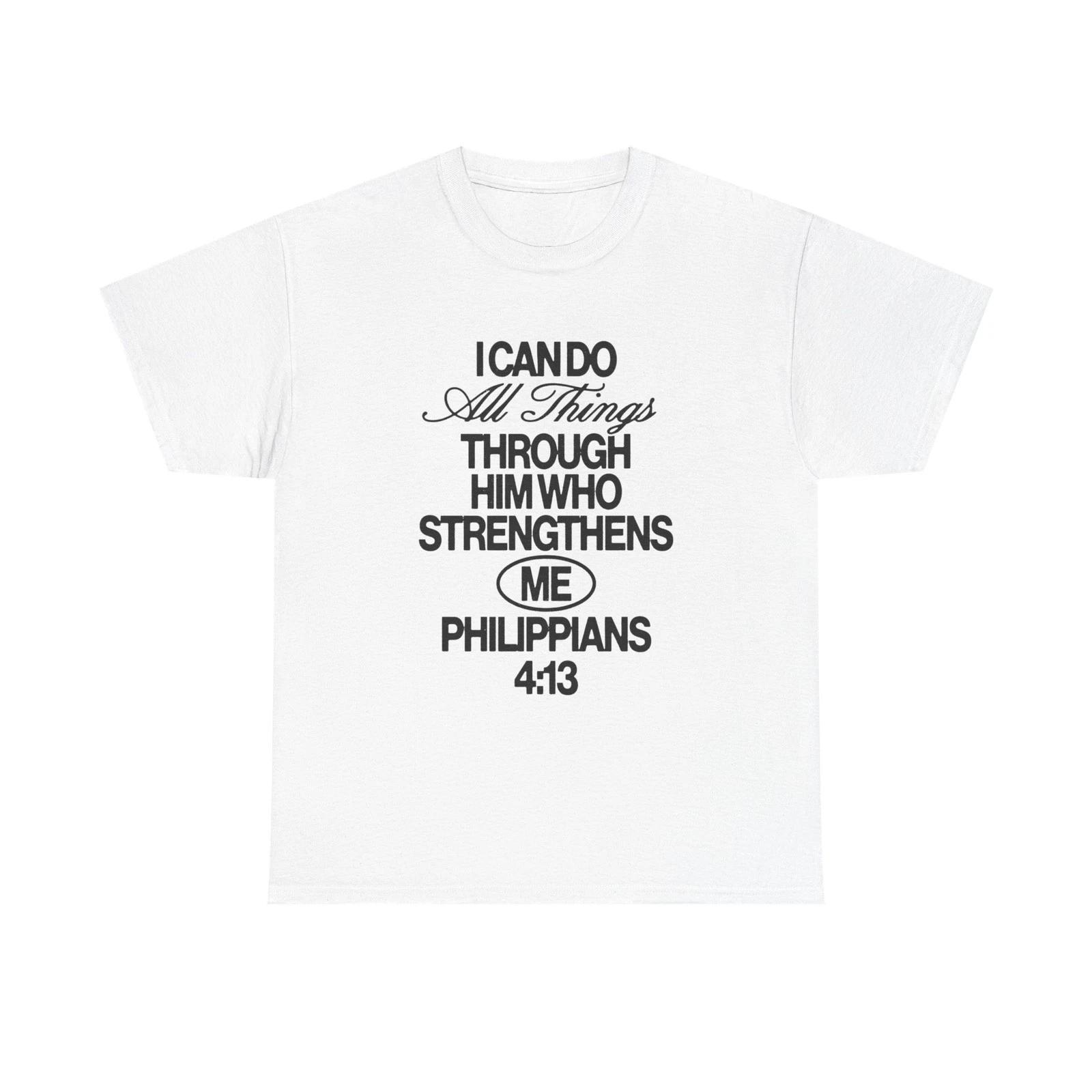 I Can Do All Things Through Him Jesus Graphic T Shirt ADULT NEW 3XL