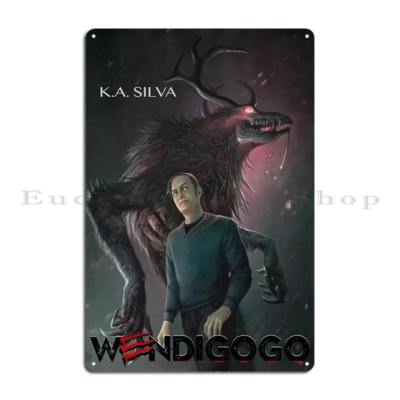 Colors of the Wendigo Wendigogo Metal Sign Iron  Wall Decor Cinema Mural Club Tin Sign Poster