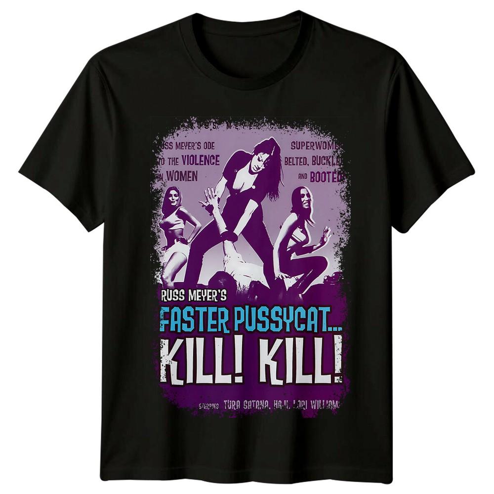 

Faster, Pussycat! Kill! Kill! (1965) Movie Poster Inspired T-Shirt Retro Tee 3XL