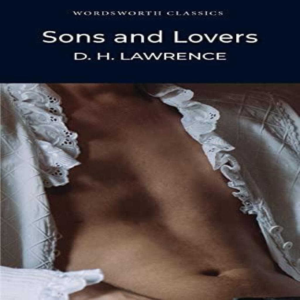 Sons and Lovers by D.H. Lawrence Paperback Book 9781853260476