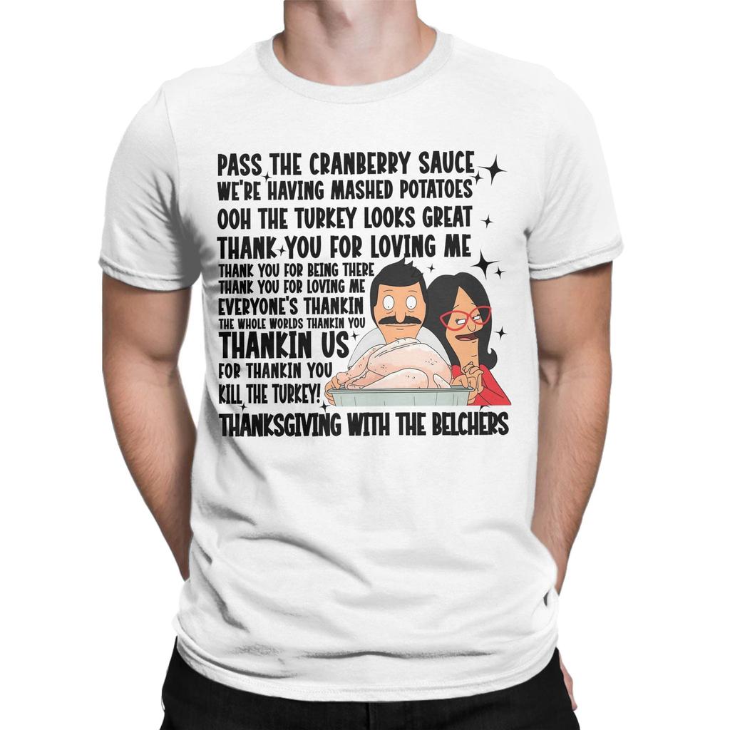 B-Bob Burgers Thanksgiving Song  Tee Shirt for Men Women Gift Idea T Shirts Happy Thanksgiving  Cotton Clothing