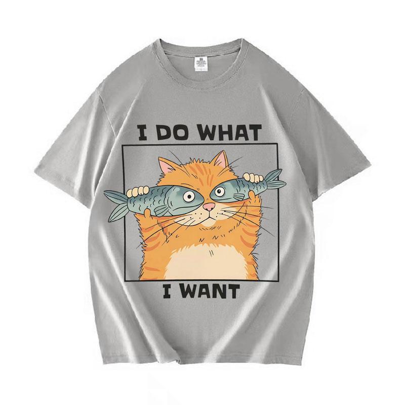 Funny Cat Holding Fish I Do What I Want Print Women Cotton Teenagers Short Sleeve Tee Shirt Summer Daily Street Casual Loose Tee