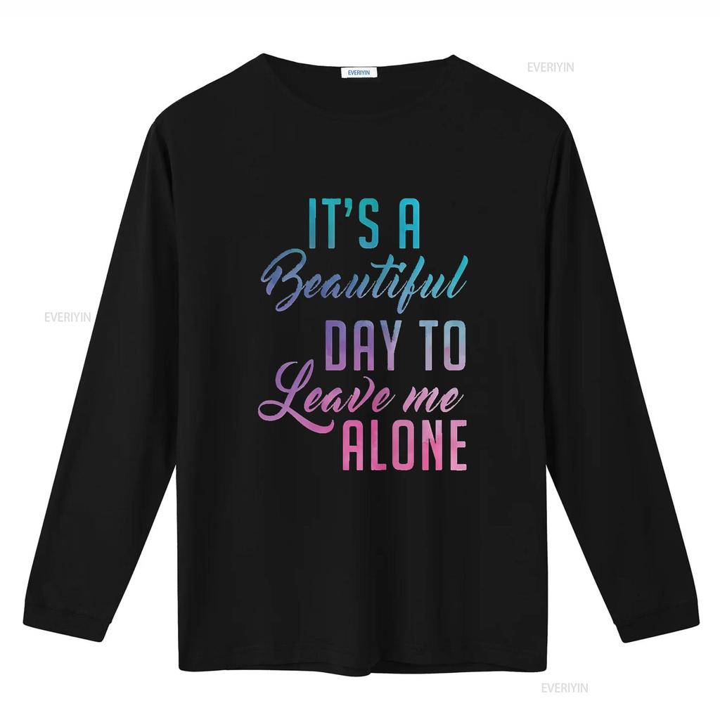 Womens Leave Me Alone It a Beautiful Day To T Shirt Vintage Washed Stylish Soft Graphic Unisex Fashion Slightly