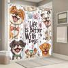 Life is Better with Dogs Waterproof Shower Curtain - Cute Cartoon Dogs Design, Anti-Mold, Durable Fabric for Bathroom Decor