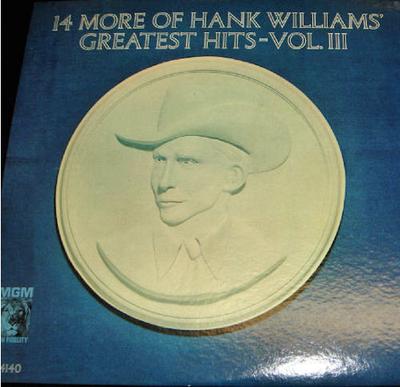 LP Deska HANK WILLIAMS - 14 More Of Hank Williams' Greatest SE4140 MGM US Country Použitá