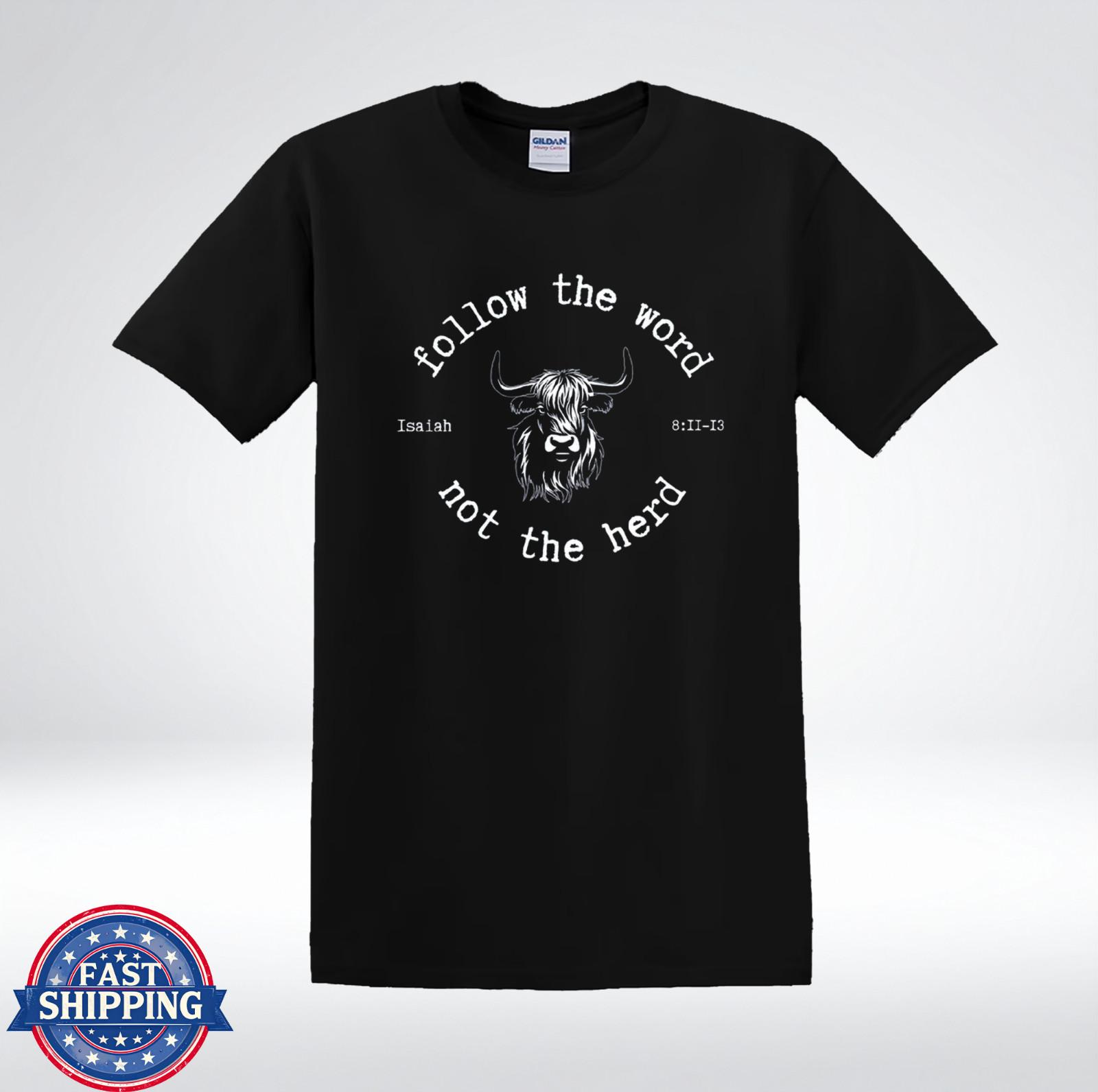 Follow The Word Not The Herd Highland Cow Christian T-Shirt L