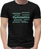 Gymnastics Language - Mens T-Shirt - Gymnastics Gym Exercise Fitness