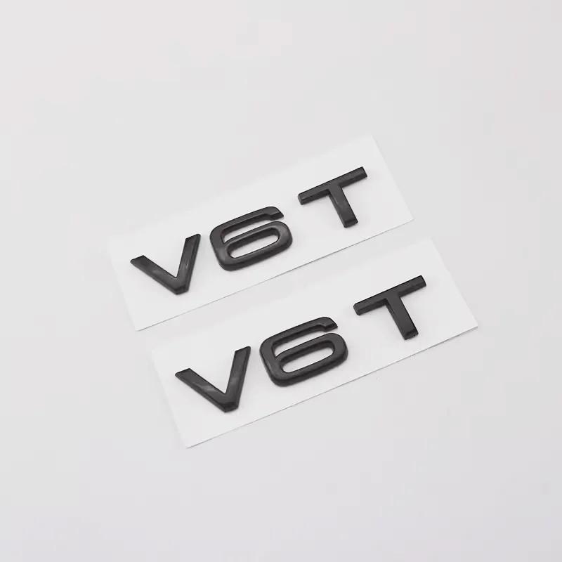 3d ABS Chrome Black V6T Logo Number Letters Car Fender V6 T Emblem Badge Decal For 154a A6 C7 A4 4 S4 V6T Sticker Accessoriesa154