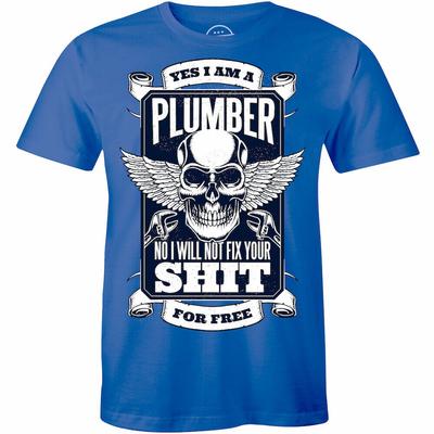 Klempner-Schädel-T-Shirt Ja, ich bin Klempner, nein, ich werde Ihr Sh*T-Free-T-Shirt nicht reparieren