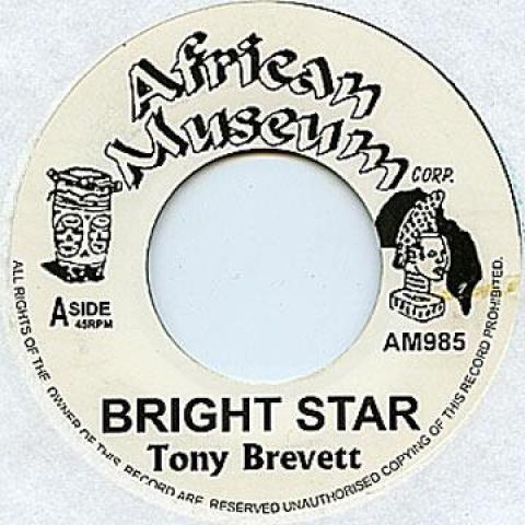 

7inch Record TONY BREVETT - Bright Star / Shoot On Sight AM985 African Museum UK Reggae, Ska & Dub Used